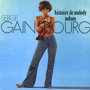 Serge Gainsbourg - Histoire De Melody Nelson - Good Records To Go