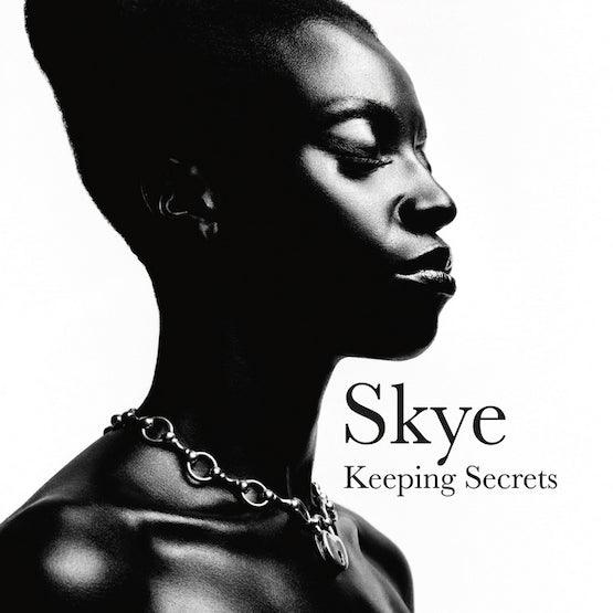 Skye  - Keeping Secrets - Good Records To Go