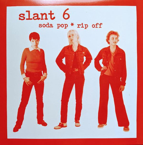 Slant 6 - Soda Pop*Rip Off - Good Records To Go