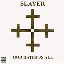 Slayer - God Hates Us All - Good Records To Go