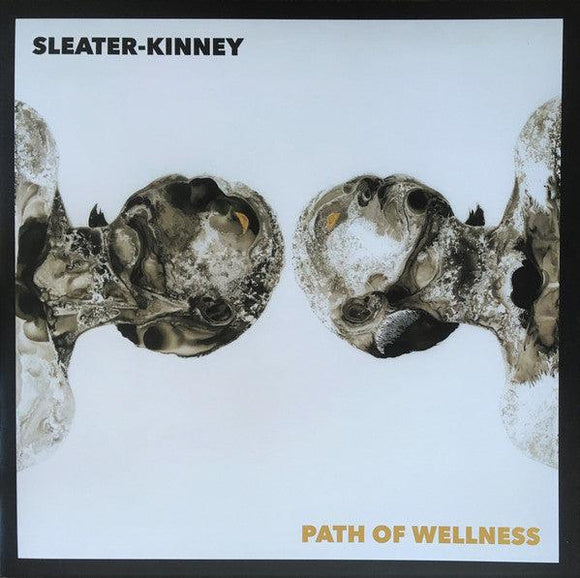 Sleater-Kinney - Path Of Wellness (Exclusive Opaque White Vinyl) - Good Records To Go