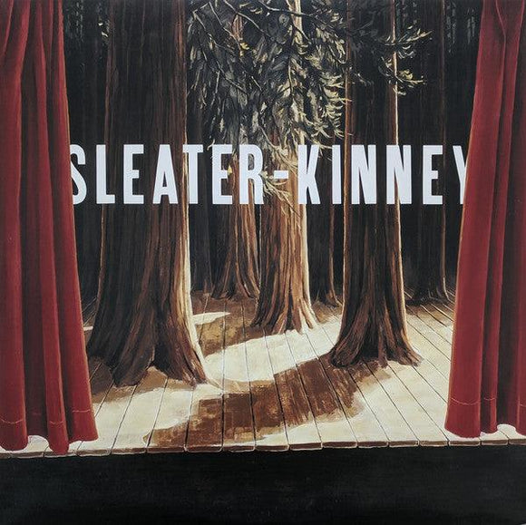 Sleater-Kinney - The Woods - Good Records To Go