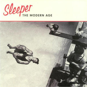 Sleeper  - The Modern Age - Good Records To Go