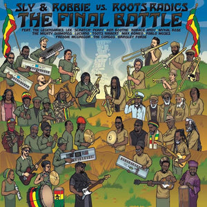 Sly & Robbie, Roots Radics  - The Final Battle: Sly & Robbie vs. Roots Radics - Good Records To Go
