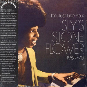 Sly Stone - I'm Just Like You: Sly's Stone Flower 1969-70 - Good Records To Go