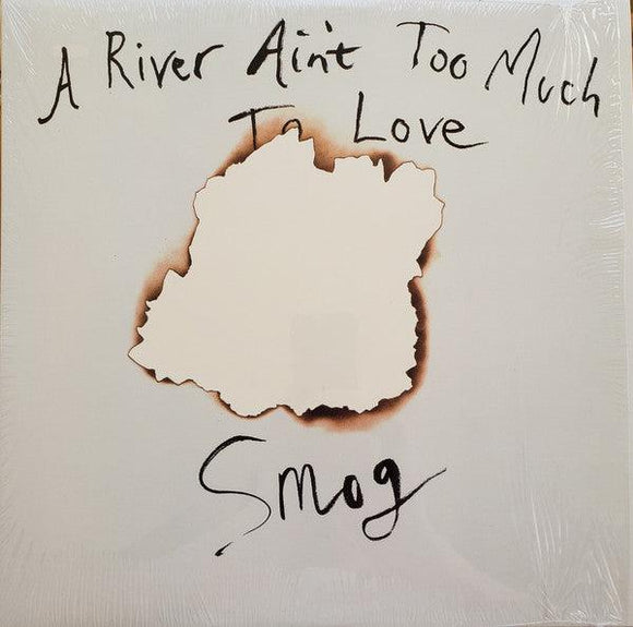 Smog - A River Ain't Too Much To Love - Good Records To Go
