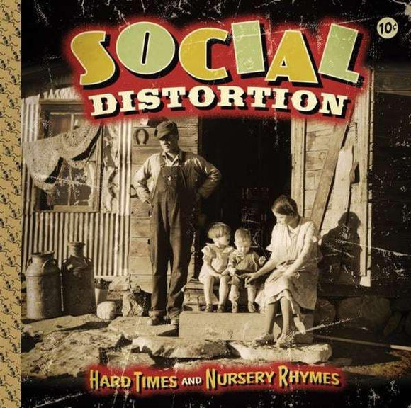Social Distortion - Hard Times And Nursery Rhymes - Good Records To Go