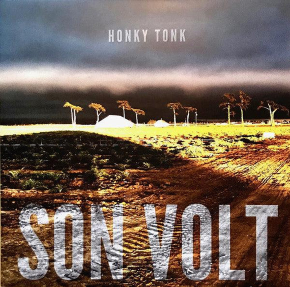 Son Volt - Honky Tonk - Good Records To Go