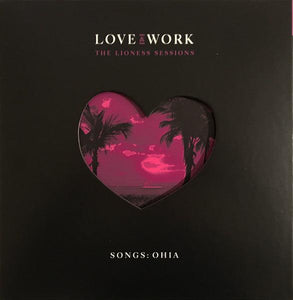 Songs: Ohia - Love & Work (The Lioness Sessions) {Box Set}[Limited Edition Translucent Purple Vinyl] - Good Records To Go