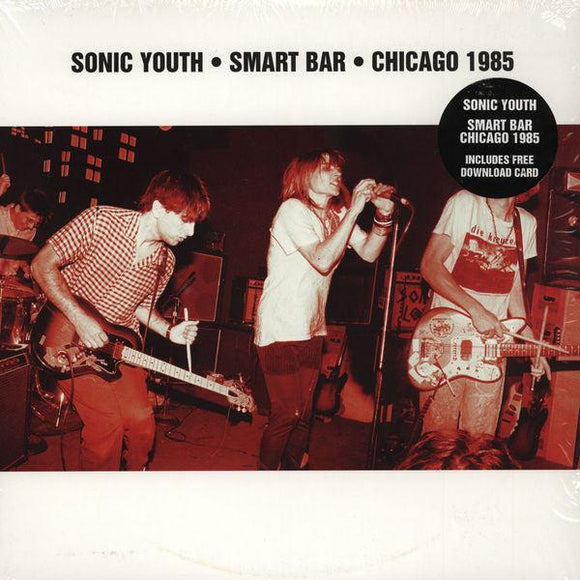 Sonic Youth - Smart Bar â Chicago 1985 - Good Records To Go