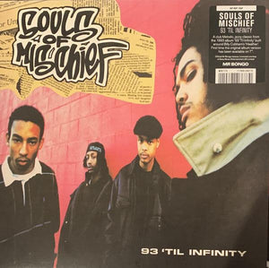 Souls Of Mischief - 93 'Til Infinity (7") - Good Records To Go