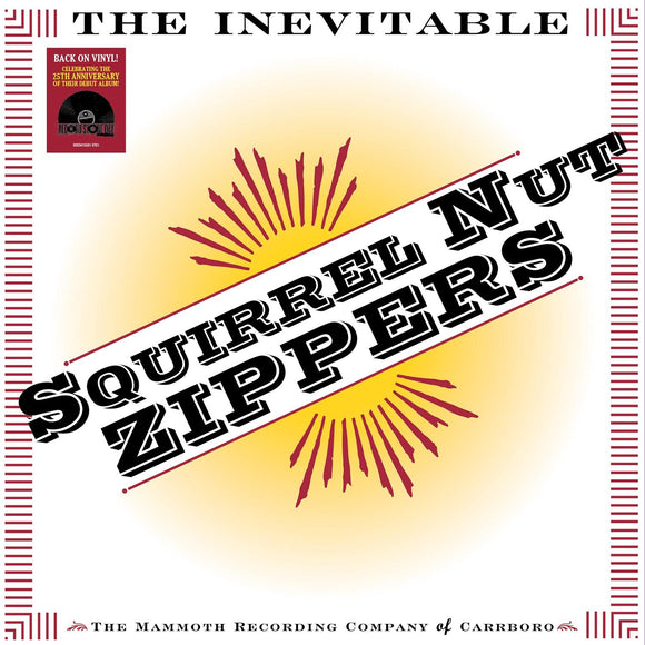 Squirrel Nut Zippers  - The Inevitable - Good Records To Go
