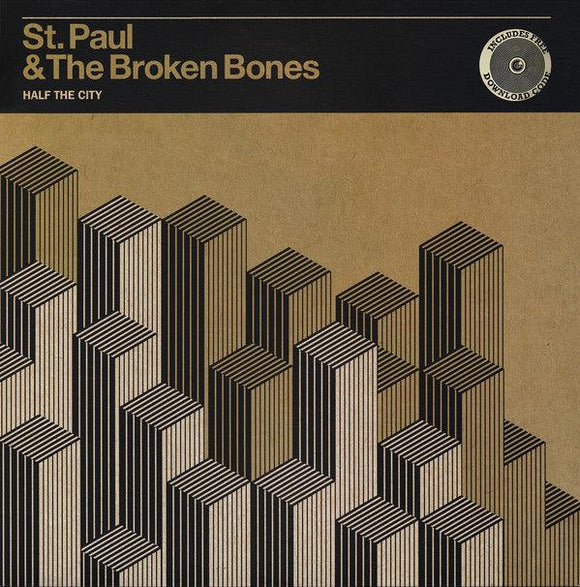 St. Paul & The Broken Bones - Half The City - Good Records To Go