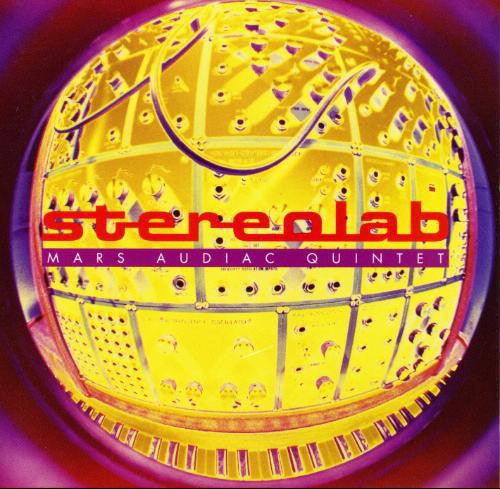 Stereolab - Mars Audiac Quintet - Good Records To Go
