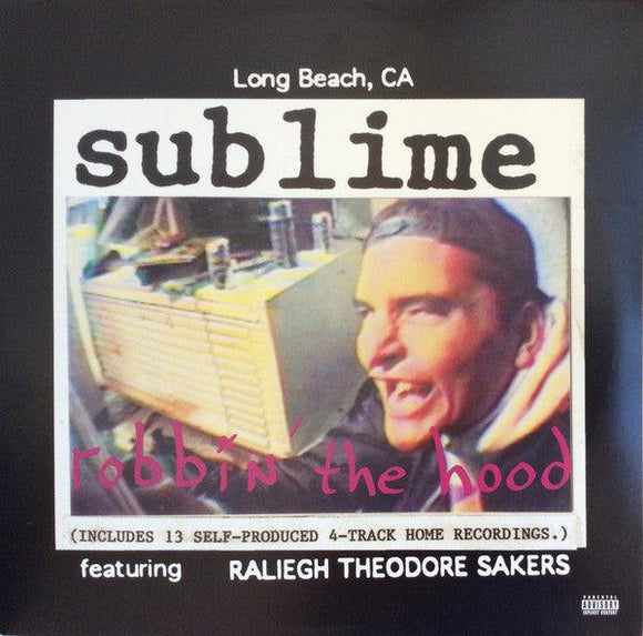 Sublime - Robbin' The Hood - Good Records To Go