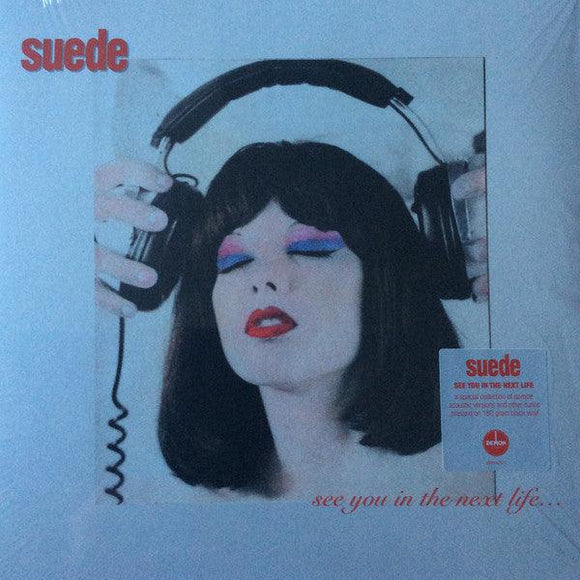 Suede - See You In The Next Life... - Good Records To Go