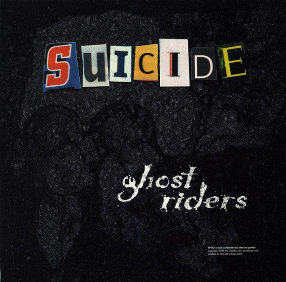 Suicide - Ghost Riders - Good Records To Go