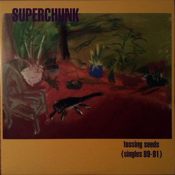 Superchunk - Tossing Seeds (Singles 89-91) - Good Records To Go
