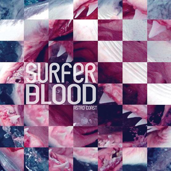 Surfer Blood - Astro Coast 10 Year Anniversary Reissue - Good Records To Go