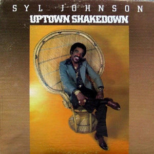 Syl Johnson - Uptown Shakedown - Good Records To Go