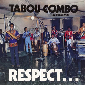 Tabou Combo - Respect... - Good Records To Go