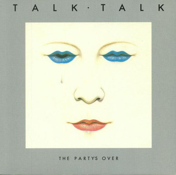 Talk Talk - The Party's Over - Good Records To Go