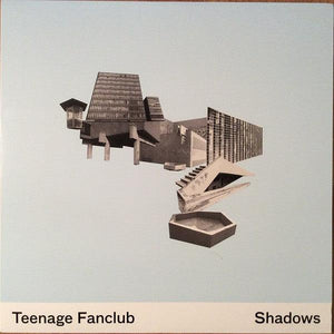Teenage Fanclub - Shadows - Good Records To Go