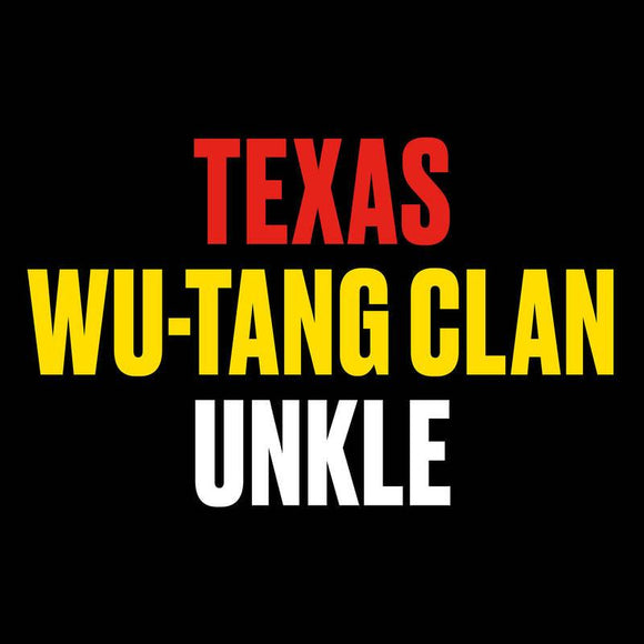 Texas featuring Wu-Tang Clan  - Hi - Good Records To Go