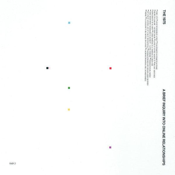 The 1975 - A Brief Inquiry Into Online Relationships - Good Records To Go