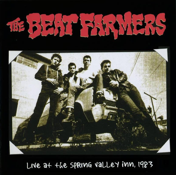 The Beat Farmers  - The Beat Farmers Live - Good Records To Go