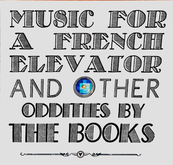 The Books - Music For A French Elevator And Other Short Format Oddities By The Books (2xLP) - Good Records To Go