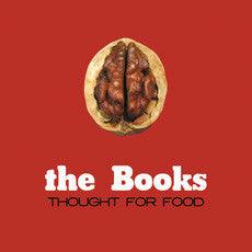 The Books - Thought For Food - Good Records To Go