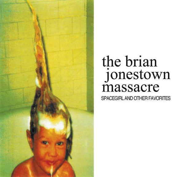 The Brian Jonestown Massacre - Spacegirl And Other Favorites - Good Records To Go