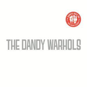 The Dandy Warhols - Dandys Rule OK - Good Records To Go