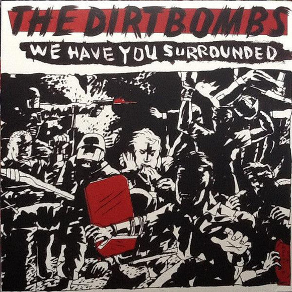The Dirtbombs - We Have You Surrounded - Good Records To Go