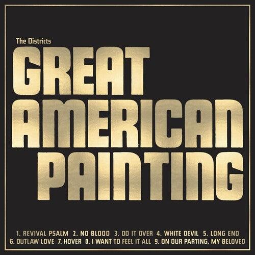 The Districts - Great American Painting (Indie Exclusive Gold Vinyl) - Good Records To Go