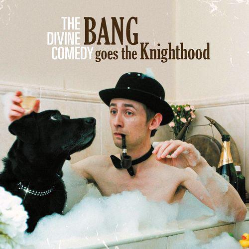 The Divine Comedy - Bang Goes The Knighthood - Good Records To Go