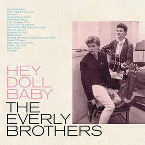 The Everly Brothers - Hey Doll Baby - Good Records To Go