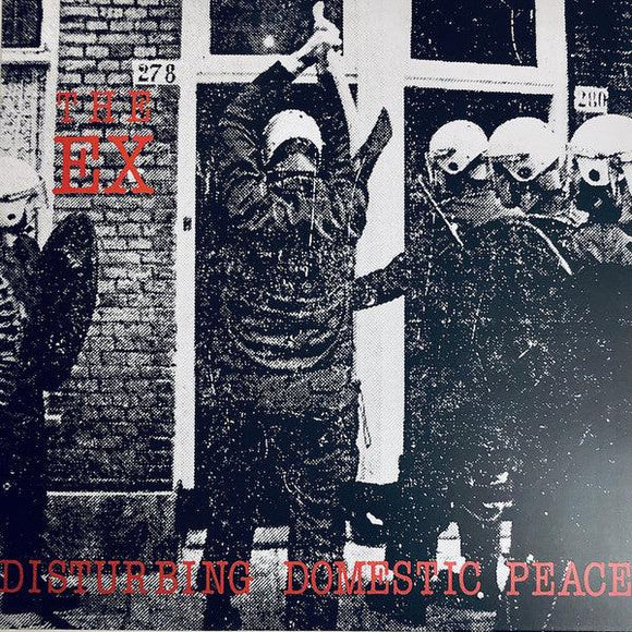 The Ex - Disturbing Domestic Peace - Good Records To Go