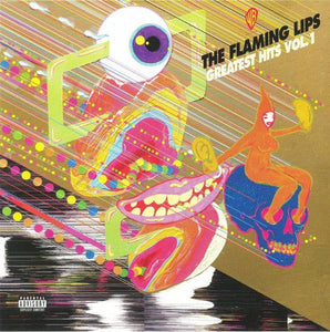 The Flaming Lips - Greatest Hits Vol. 1 - Good Records To Go