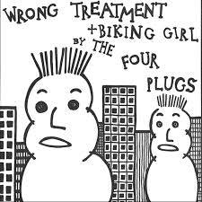 The Four Plugs - Wrong Treatment 7" (Purple Vinyl) - Good Records To Go