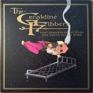 The Geraldine Fibbers - Lost Somewhere Between The Earth And My Home - Good Records To Go