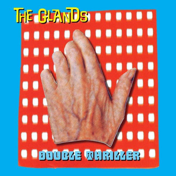 The Glands - Double Thriller - Good Records To Go