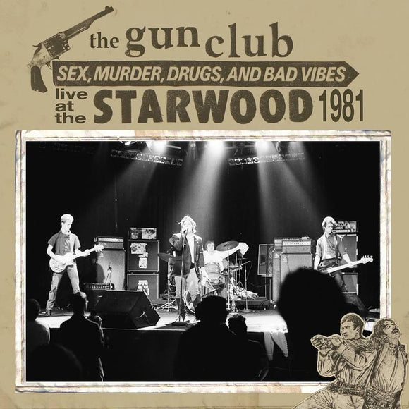 The Gun Club  - Live at the Starwood - Good Records To Go