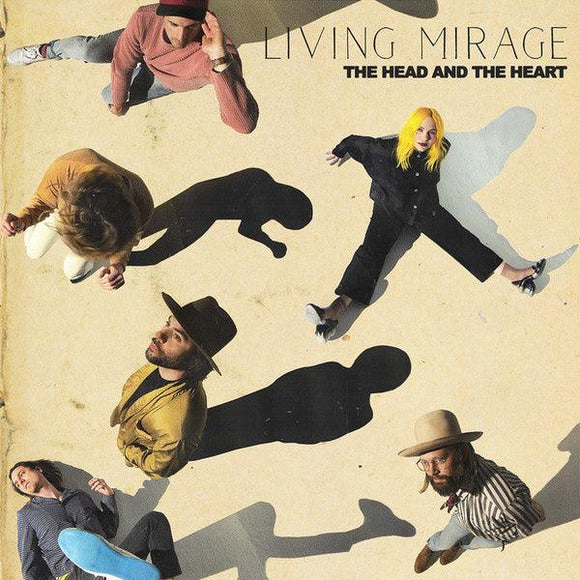 The Head And The Heart - Living Mirage - Good Records To Go