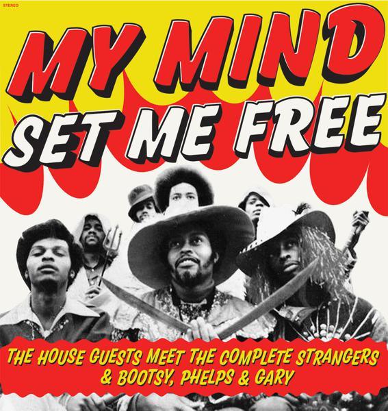 The House Guests - My Mind Set Me Free (Black Vinyl) - Good Records To Go