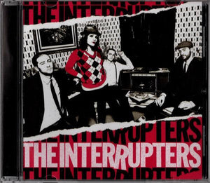 The Interrupters - The Interrupters (CD) - Good Records To Go
