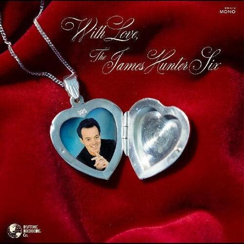 The James Hunter Six - With Love (Limited Edition Silver Locket Color Vinyl) - Good Records To Go