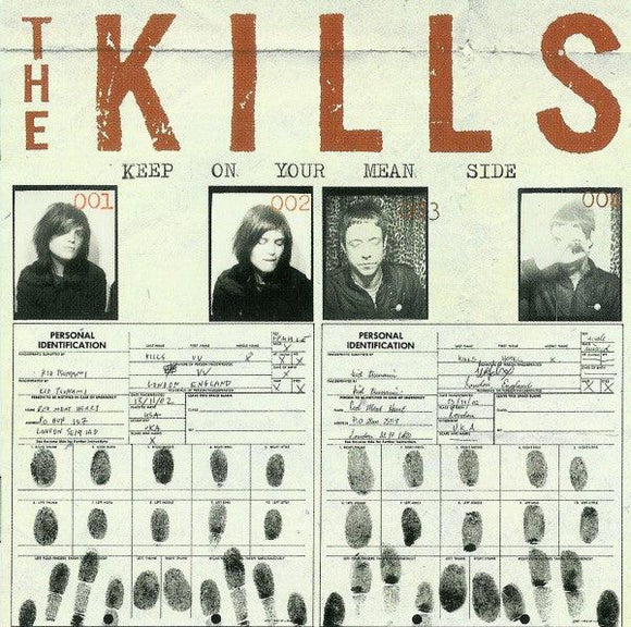The Kills - Keep On Your Mean Side - Good Records To Go