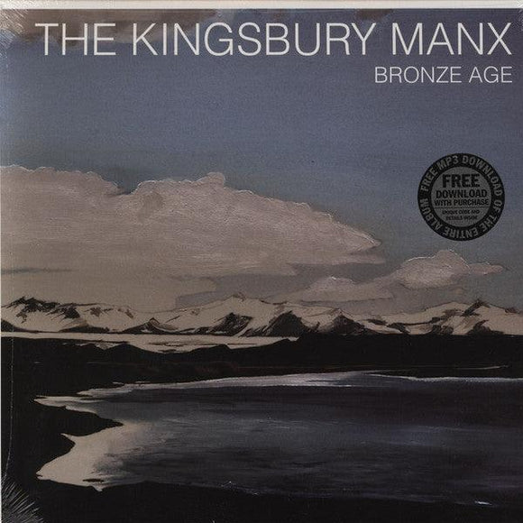 The Kingsbury Manx - Bronze Age - Good Records To Go